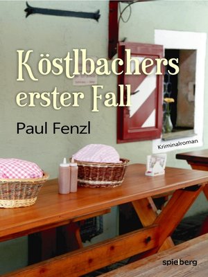 cover image of Köstlbachers erster Fall